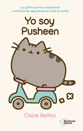 YO SOY PUSHEEN - 9788416429516
